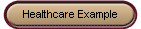 Healthcare Example
