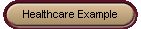 Healthcare Example